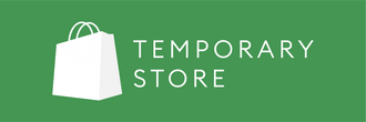 Temporary Store